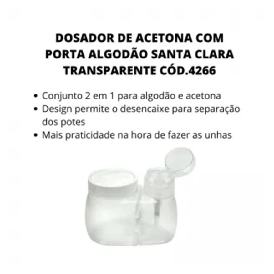 Acetona Dosador e Porta Algodão Santa Clara 4266