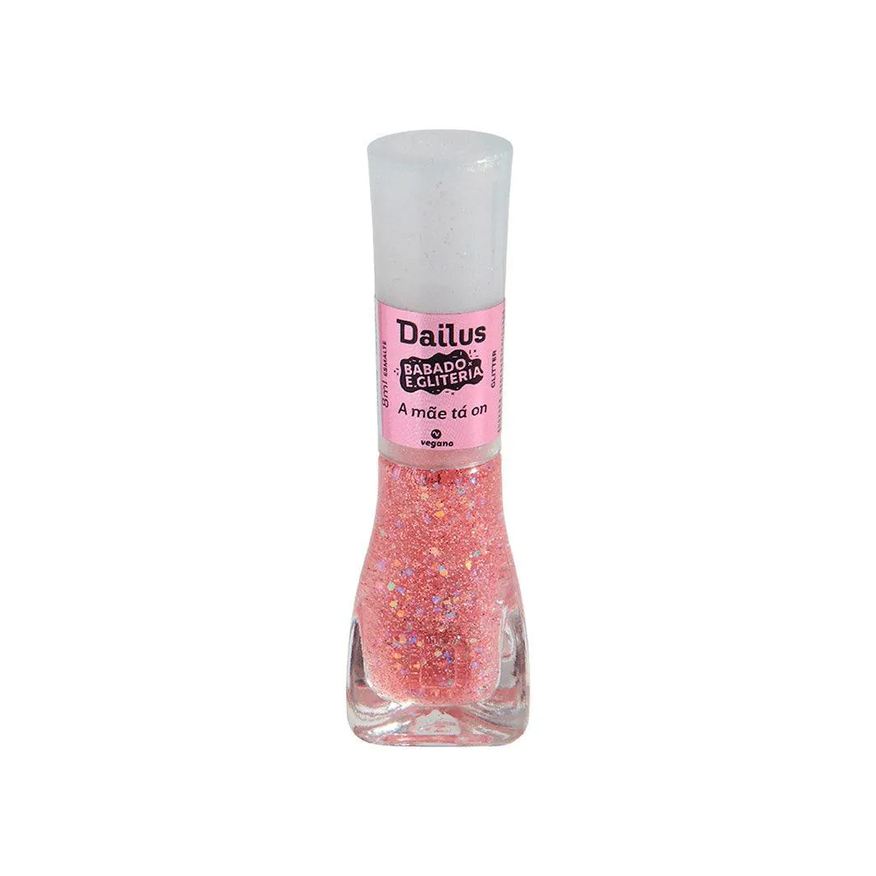 Dailus Esmalte Babado e Gliteria a Mãe Ta On