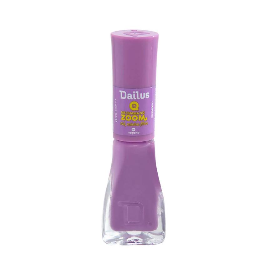 Dailus Esmalte Me Chama no Zoom Né, Minha Filha com 8ml